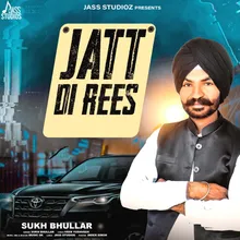 Jatt Di Rees